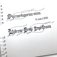Load image into Gallery viewer, skrautritun calligraphy lettering gothic blackletter skrautskrift gestabók ferming skírn útskrift stúdent viðburðir tilefni