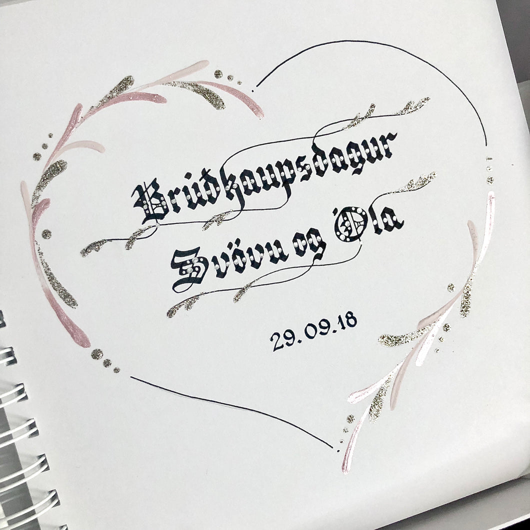 skrautritun calligraphy lettering gothic blackletter skrautskrift brúðkaup skírn marriage 
