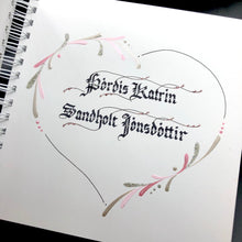Load image into Gallery viewer, skrautritun calligraphy lettering gothic blackletter skrautskrift brúðkaup skírn marriage 
