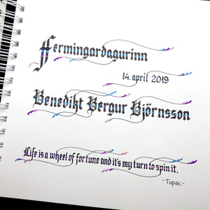 skrautritun calligraphy lettering gothic blackletter skrautskrift gestabók ferming skírn útskrift stúdent viðburðir tilefni